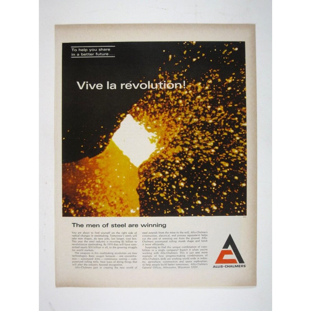 Print Ad Vive La Révolution Men Of Steel Allis-Chalmers Vintage 1967 Industrial